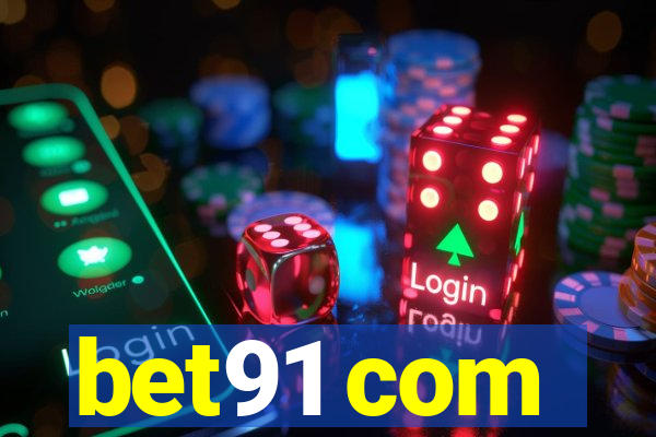 bet91 com